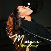 MARYNE – Liquid Gold