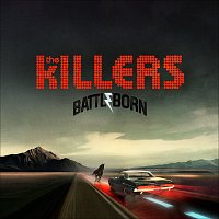 The Killers – Battle Born