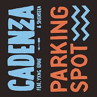 Cadenza, Yxng Bane, Shenseea – Parking Spot