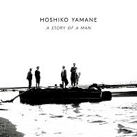 Hoshiko Yamane – A Story Of A Man
