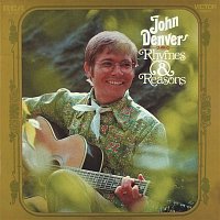 John Denver – Rhymes & Reasons