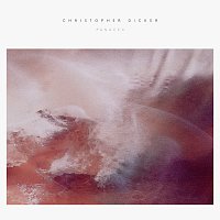 Christopher Dicker – Panacea
