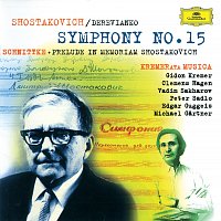 Gidon Kremer – Schnittke: Praeludium In Memoriam Dmitri Shostakovich / Shostakovich: Symphony No. 15