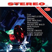 London Symphony Orchestra, Antal Dorati – Smetana: Vltava (The Moldau); Mussorgsky: Night on the Bare Mountain; Liszt: Les Préludes; Sibelius: Valse triste