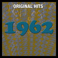 Various  Artists – Original Hits: 1962