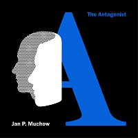 Jan P. Muchow – The Antagonist Hi-Res