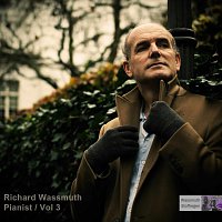 Richard Wassmuth, Pianist - Vol 3