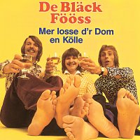 Black Fooss – Mer losse d'r Dom en Kolle