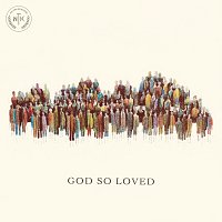 We The Kingdom – God So Loved