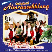 Original Almrauschklang – Weihnachten ist Heimat im Herzen