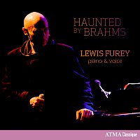 Lewis Furey – Haunted by Brahms