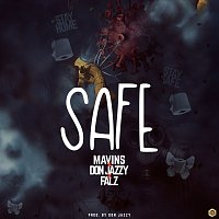 Don Jazzy, Falz, Mavins – Safe