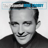 Přední strana obalu CD The Essential Bing Crosby (The Columbia Years)