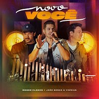 Roger Flores, Joao Bosco & Vinicius – Novo Voce [Ao Vivo]