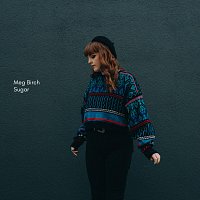 Meg Birch – Sugar