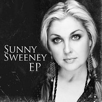 Sunny Sweeney – Sunny Sweeney EP
