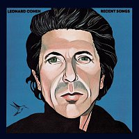 Leonard Cohen – Recent Songs FLAC