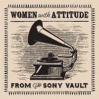 Various  Artists – Woman With Attitude: Pioneer Women's Libbers & Other Threats to Civilization