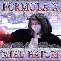 Miho Hatori – Formula X