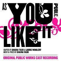 Přední strana obalu CD As You Like It [Original Public Works Cast Recording]