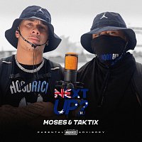 Moses, TAKTiX, Mixtape Madness – Next Up Australia - S1-E1