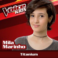 Mila Marinho – Titanium [Ao Vivo / The Voice Brasil Kids 2017]