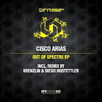 Cisco Arias – Out Of Spectre EP