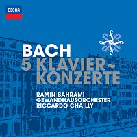 Ramin Bahrami, Gewandhausorchester, Riccardo Chailly – Bach, J.S.: 5 Klavierkonzerte