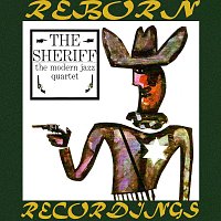 The Modern Jazz Quartet – The Sheriff (HD Remastered)