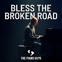 The Piano Guys – Bless the Broken Road