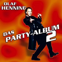 Olaf Henning – Das Party-Album 2