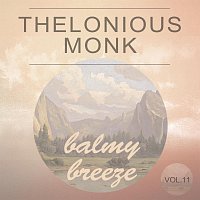 Thelonious Monk – Balmy Breeze Vol. 11