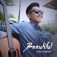 Aziz Harun – Beautiful