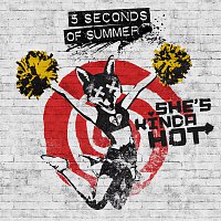 5 Seconds of Summer – She's Kinda Hot [EP]