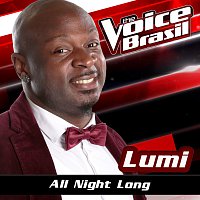 Lumi – All Night Long [The Voice Brasil 2016]