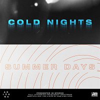A R I Z O N A – COLD NIGHTS // SUMMER DAYS