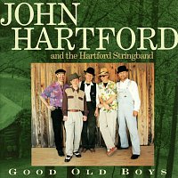 John Hartford – Good Old Boys