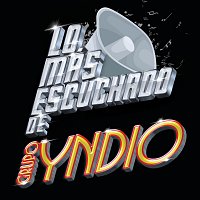 Grupo Yndio – Lo Más Escuchado De
