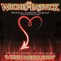 Dana P. Rowe & John Dempsey – The Witches of Eastwick (Original London Cast Recording)