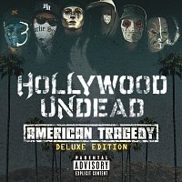 Hollywood Undead – American Tragedy [Deluxe Edition]