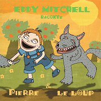 Eddy Mitchell, Nouvel Ensemble Instrumental Du Conservatoire National Supérieur De Paris, Jacques Pesi – Prokofiev - Pierre et le loup