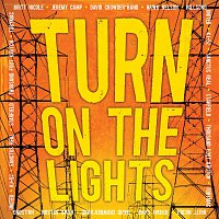 Různí interpreti – Turn On The Lights