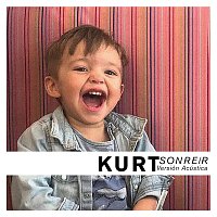 Kurt – Sonreír [Versión Acústica]