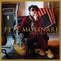 Pete Molinari – Steal The Night