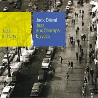 Jack Diéval – Jazz Aux Champs-Elysees