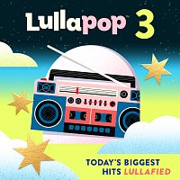 Lullapop 3