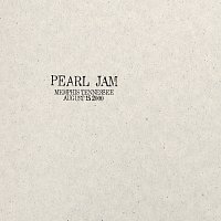 Pearl Jam – 2000.08.15 - Memphis, Tennessee [Live]
