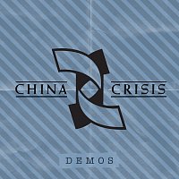 China Crisis – Demos