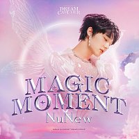 NuNew – Magic Moment