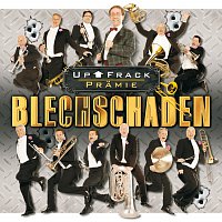 Přední strana obalu CD Blechschaden - UP FRACK PRAMIE